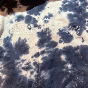 SLOWDOWNANDENJOY tie dye  crew neck